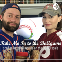 Take Me In to the Ballgame podcast