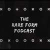 The RareForm Podcast artwork