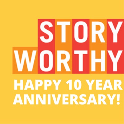 Story Worthy Story Worthy