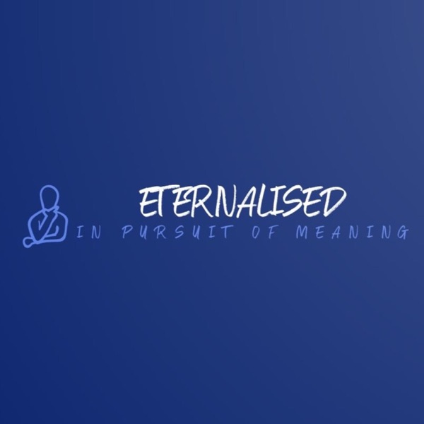 Eternalised