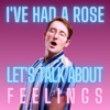 I've Had A Rosé, Let's Talk About Feelings with Sam Lake artwork