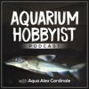 Aquarium Hobbyist Podcast artwork