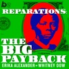 Reparations: The Big Payback artwork