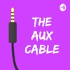 The Aux Cable