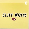 Cliff Notes Podcast  artwork
