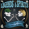 Legends & Spirits artwork