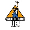 Skilled Trade Up!