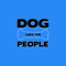 Dog Save The People