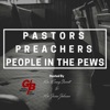 Pastors, Preachers, and People in the Pews artwork