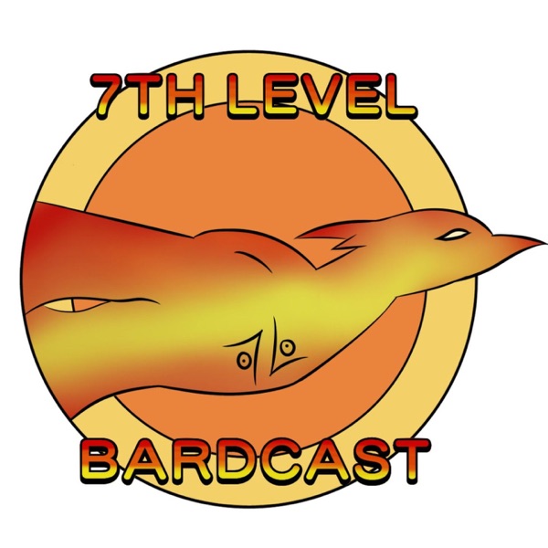 7th Level Bardcast Artwork