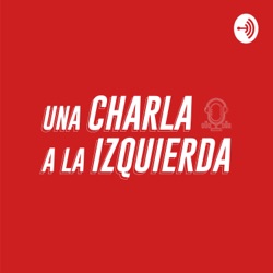 Una Charla A La Izquierda