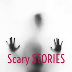 Scary STORIES