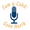 Sam and Caleb: Gone North artwork