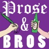 Prose and Bros artwork