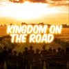 Kingdom On The Road artwork