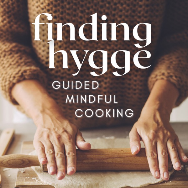 Finding Hygge: Guided Mindful Cooking image