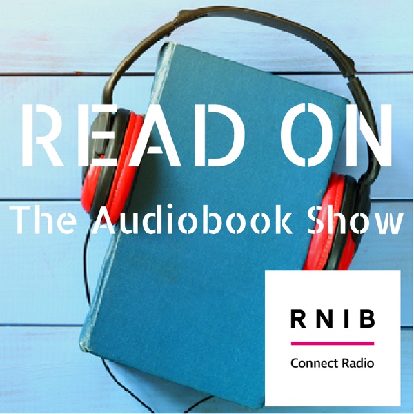 Read On - The Audiobook Show from RNIB Image