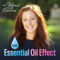 The Essential Oil Effect