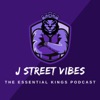 J Street Vibes: The Essential Kings Podcast artwork