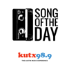 Song of the Day - KUT & KUTX Studios