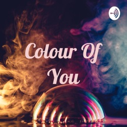 Colour Of You