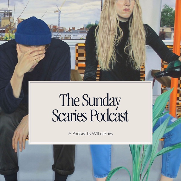 The Sunday Scaries Podcast