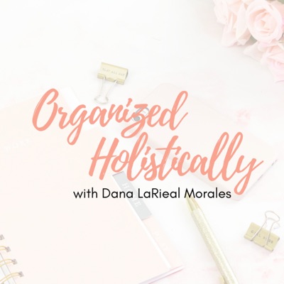 Organized Holistically - Systems, Process and Personal Branding for Sidehustling Entrepreneurs Organized Holistically - Systems, Process and Personal Branding for Sidehustling Entrepreneurs