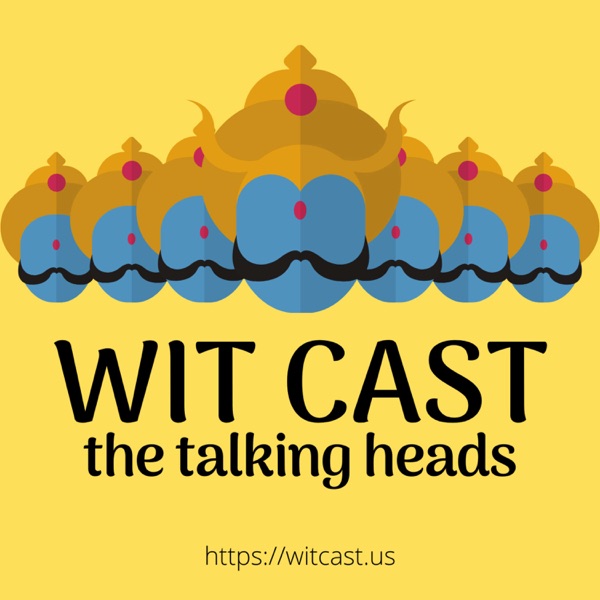 WIT CAST - the talking heads Artwork