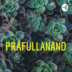 PRAFULLANAND 