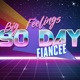 Big Feelings: 90 Day Fiance
