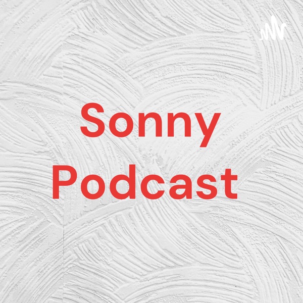 Sonny Podcast Artwork