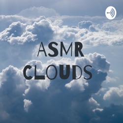 ASMR Clouds  (Trailer)