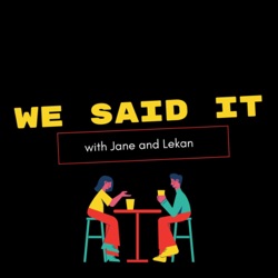 We Said It  (Trailer)