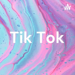 Tik Tok