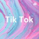 Tik tok