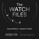 The Watch Files