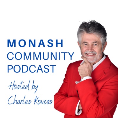 Monash Community Podcast Monash Community Podcast