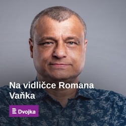 Na vidličce Romana Vaňka