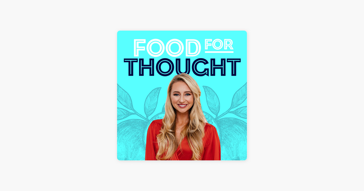 ‎Food For Thought on Apple Podcasts