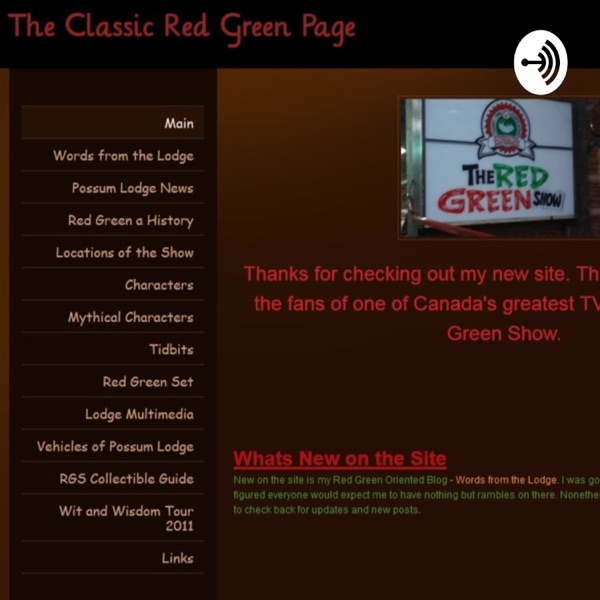 The Classic Red Green show Podcast