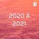 2020 À 2021