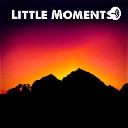 Little Moments: Beauty in Nature (Trailer)