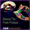 Behind The Mask Podcast artwork