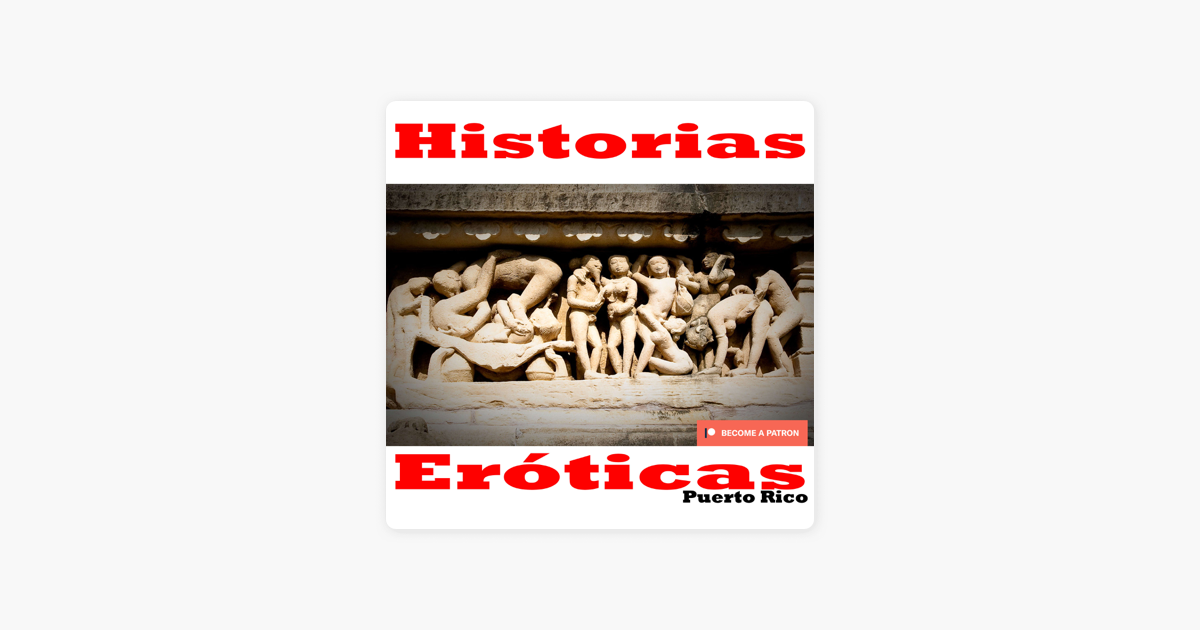 ‎historias Eróticas On Apple Podcasts 8547