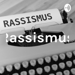 Rassismus