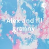 Alex and lil granny  artwork