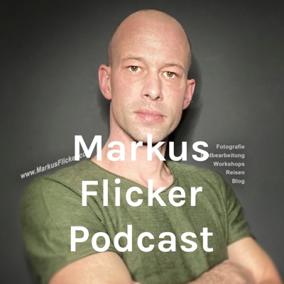 Markus Flicker Podcast mit Gedanken zum Leben www.MarkusFlicker.com Markus Flicker Podcast mit Gedanken zum Leben www.MarkusFlicker.com