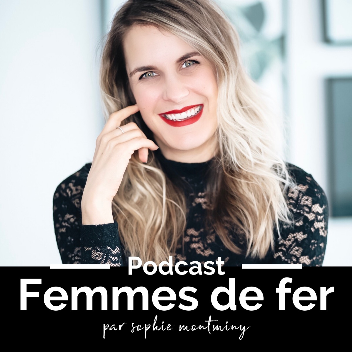 Femmes de fer podcast