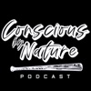 Welcome to Conscious by Nature Podcast where we have real-life, hard-hitting, and fun conversations  artwork