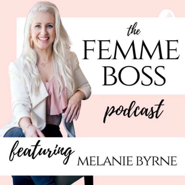Femme Boss Podcast Artwork